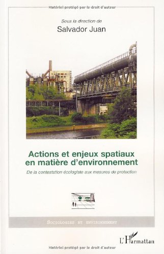 Actions et enjeux spatiaux en matière d'environnement