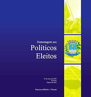 Livro Homenagem aos políticos eleitos