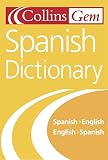The Collins Gem Spanish Dictionary: Spanish-English/English-Spanish (5th Edition)
