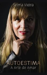 Livro Autoestima : A Arte de Amar