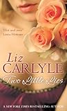 Front cover for the book Two Little Lies by Liz Carlyle