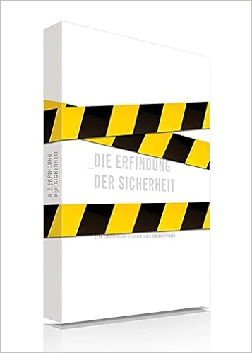 Die Erfindung Der Sicherheit: Zehn Geniestreiche, Die Unser Leben Verändert  Haben : Brauner, Silvia, Thissen, Karin, Rosik, Katrin: Amazon.de: Bücher