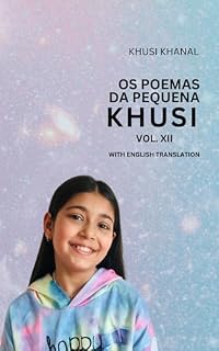 Livro OS POEMAS DA PEQUENA KHUSI VOL. XII: WITH ENGLISH TRANSLATION
