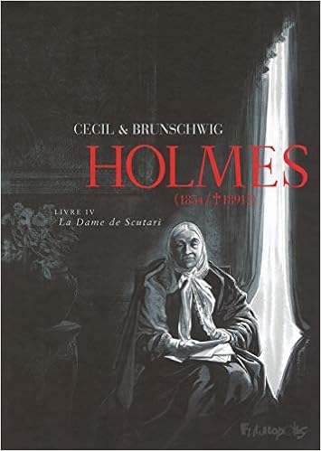 Amazon Fr Holmes Tome 4 La Dame De Scutari 1854 1891 Cecil Brunschwig Luc Cecil Livres