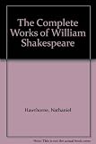 The Complete Works of William Shakespeare