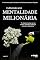 Livro Mentalidade Milionária: Transforme sua Mente, Conquiste sua Riqueza
