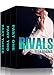 RIVALS - The Complete Series (Alpha Billionaire Romance) (Rivals Billionaire Romance Book 0)