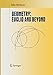 Geometry: Euclid and Beyond (Undergraduate Texts in Mathematics)