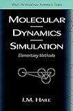 Molecular Dynamics Simulation: Elementary Methods cover