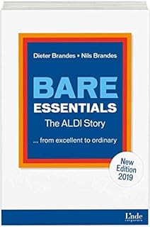 Bare Essentials The Aldi Way Of Retailing Dieter Brandes - 