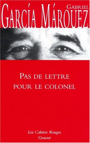 Download Pas de lettre pour le colonel