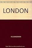 Front cover for the book London by R. S Magowan