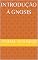 Livro Introdução à Gnosis