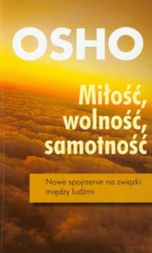 Milosc wolnosc samotnosc (Polska wersja jezykowa)