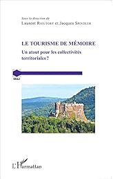 Le  tourisme de mémoire