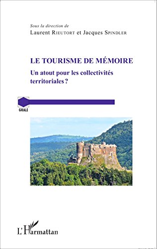 Le  tourisme de mémoire