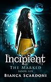 Incipient: A Dark Paranormal Romance