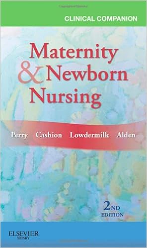 Clinical Companion For Maternity Newborn Nursing 2e Ebooks