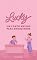 Livro Lucky: Um conto amigos para amorzinhos
