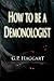 How to be a Demonologist