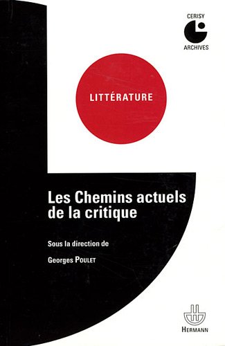 Les  chemins actuels de la critique