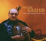 Munir Bashir & Iraqi Traditional Music Ensemble