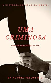 Livro Uma Criminosa (A Máfia)