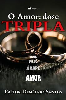 Livro O Amor: Dose Tripla