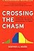 Crossing the Chasm: Marketing and Selling High-Tech Products to Mainstream Customers