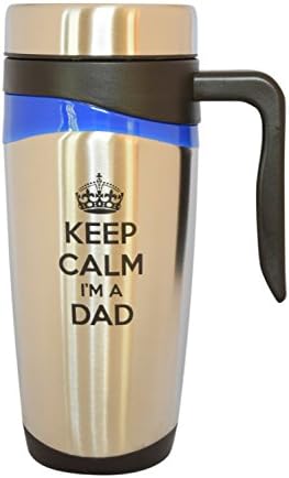 Suck Up Gifts Keep Calm I'm a Dad Stainless Steel 16 Oz Travel Tumbler Mug (Blue)