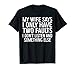 My Wife Says I Only Have Two Faults Shirt Funny Men Husband T-Shirt