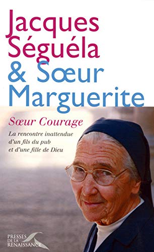 Soeur Courage by Jacques Séguéla (Paperback)