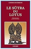 Le Sûtra du Lotus (Espace intérieur (59)) (French Edition) by 