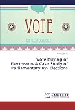 Image de Vote buying of Electorates:A Case Study of Parliamentary By- Elections