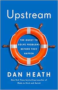 Amazon.com: Upstream: The Quest to Solve Problems Before They ...