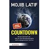 Countdown: Unsere Zeit läuft ab – was wir der Klimakatastrophe noch entgegensetzen können Broschiert – 16. Mai 2022