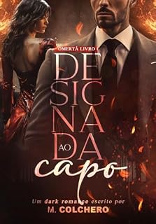 Livro DESIGNADA AO CAPO : OMERTÀ | LIVRO 1 (ROSSO)