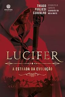 Livro Lucifer: a estrada da evolução