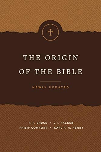 Philip W. ComfortThe Origin of the Bible