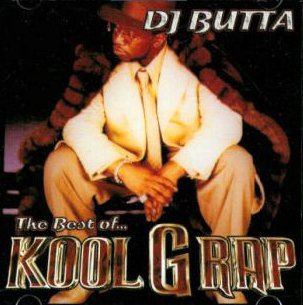 Kool G Rap Dj Butta The Best Of Kool G Rap Mixtape Mixed By Dj Butta Amazon Com Music