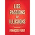 Lies, Passions, and Illusions: The Democratic Imagination in the Twentieth Century
