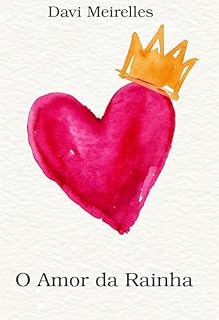 Livro O Amor da Rainha