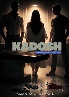 Livro KADOSH: A GAROTINHA DOS COHEN