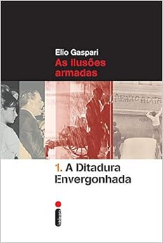 A Ditadura Envergonhada - Volume 1 