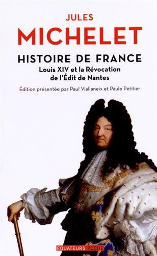 Louis XIV et la révocation de l'Édit de Nantes