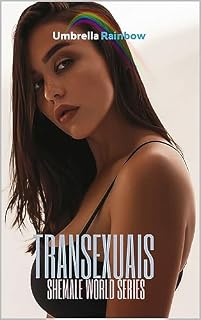 Livro TRANSEXUAIS (SHEMALE WORLD SERIES Livro 1)