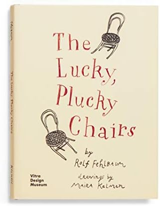 The Lucky, Plucky Chairs: Rolf Fehlbaum & Maria Kalman