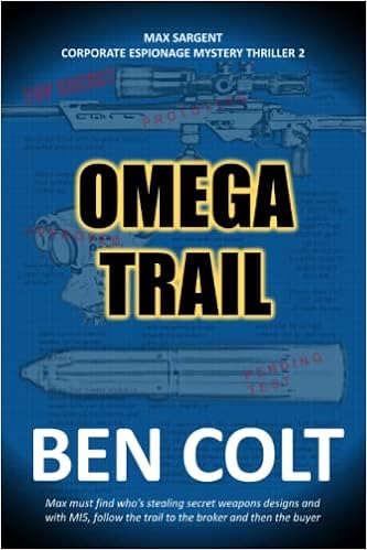 Omega Trail: Max Sargent Thriller 2 
