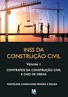 Livro INSS da construção civil: contratos de construção CNO de obras - volume 1