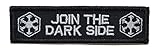 Join the Dark Side, Sith Lord Parody 1x3.75 inch Morale Patch with Hook Fastener - Multiple Colors (Black with Silver)